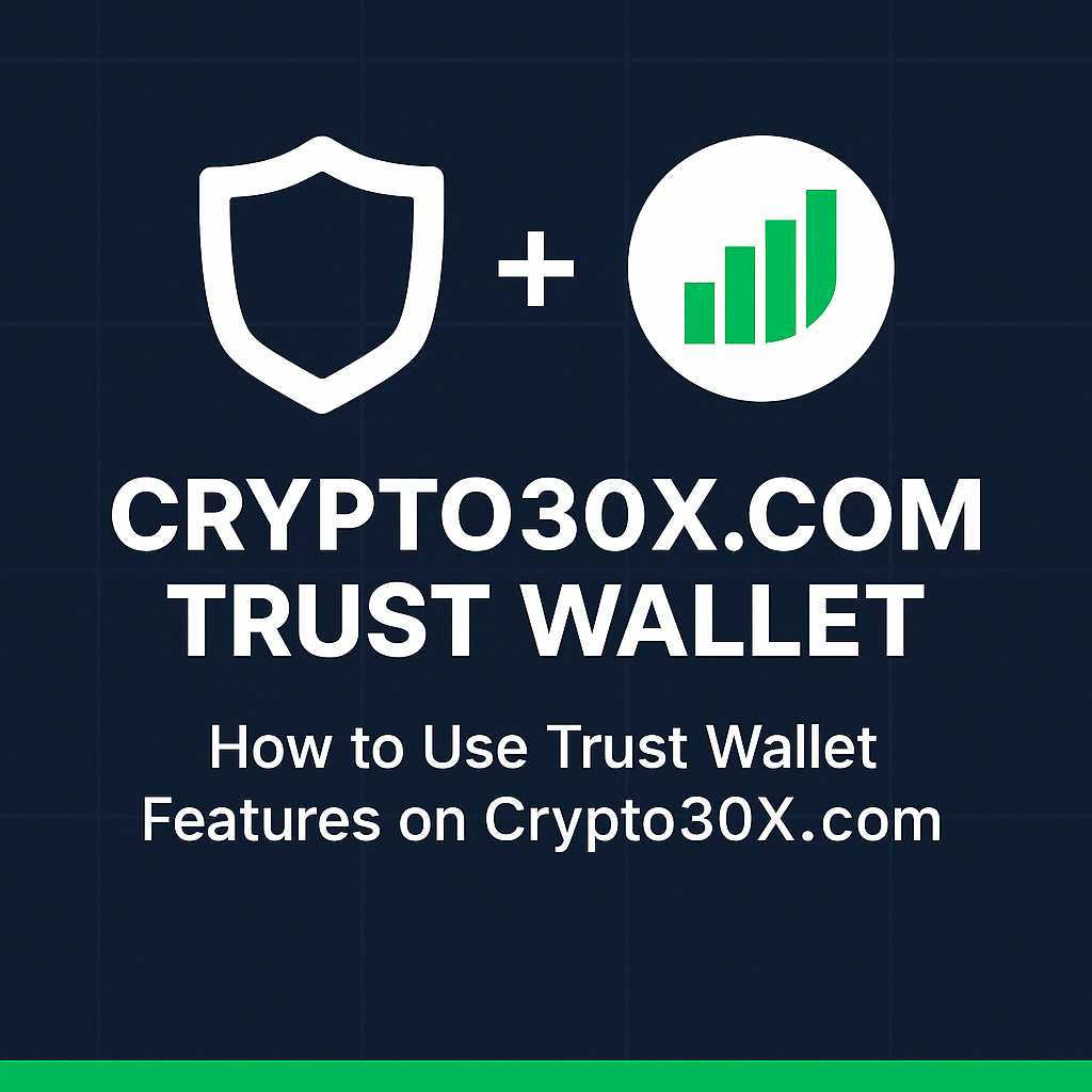crypto30x.com trust wallet